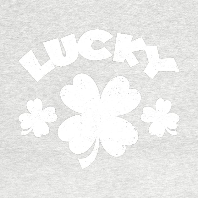 Funny T-Shirt Lacky Happy St Patrick's Day by SparkStyleStore